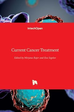 portada Current Cancer Treatment (in English)