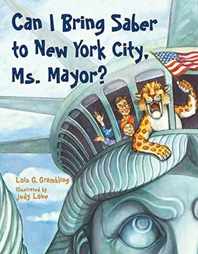 portada Can I Bring Saber to New York, Ms. Mayor? (en Inglés)