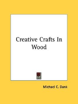 portada creative crafts in wood (en Inglés)