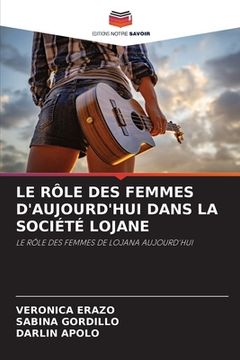 portada Le Rôle Des Femmes d'Aujourd'hui Dans La Société Lojane (en Francés)