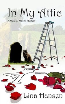 portada In my Attic: A Magical Misfits Mystery (1) (en Inglés)