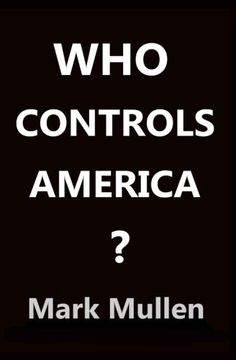 portada Who Controls America (en Inglés)