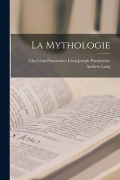 portada La Mythologie (in English)