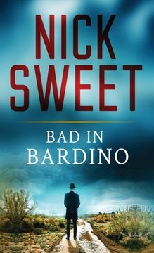 portada Bad in Bardino: Trouble on the Costa del Crime (en Inglés)