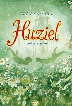 portada Huziel Significa te Quiero (in Spanish)