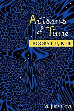 portada artisans of time: books i, ii, & iii (en Inglés)
