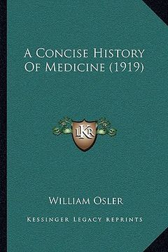 portada a concise history of medicine (1919)