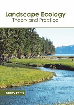 portada Landscape Ecology: Theory and Practice 
