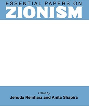 portada Essential Papers on Zionism (Essential Papers on Jewish Studies) (en Inglés)