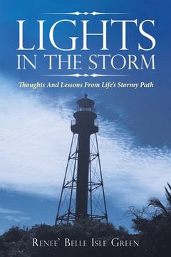 portada Lights in the Storm: Thoughts and Lessons from Life's Stormy Path