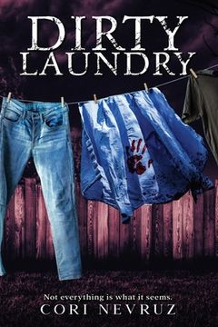 portada Dirty Laundry: Not Everything is What it Seems (in English)