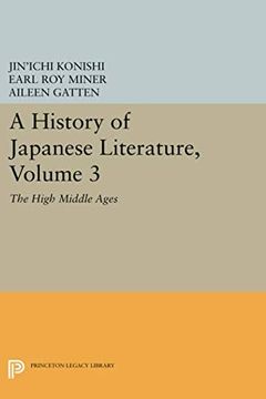 portada A History of Japanese Literature, Volume 3: The High Middle Ages (Princeton Legacy Library) (en Inglés)
