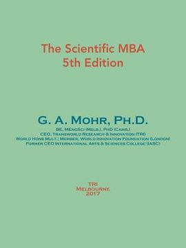 portada The Scientific MBA: 5th Edition (en Inglés)