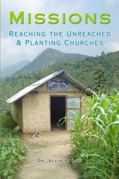 portada Missions: Reaching the Unreached & Planting Churches (en Inglés)
