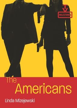 portada The Americans (tv Milestones) (en Inglés)
