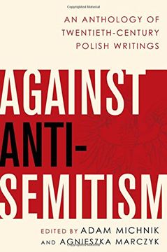 portada Against Anti-Semitism: An Anthology of Twentieth-Century Polish Writings (in English)