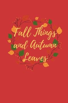 portada Fall Things and Autumn Leaves (en Inglés)