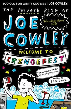 portada The Private Blog of Joe Cowley: Welcome to Cringefest (Private Blog of Joe Cowley 3)