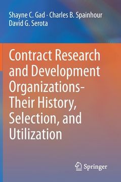 portada Contract Research and Development Organizations-Their History, Selection, and Utilization