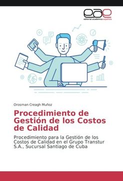 portada Procedimiento de Gestión de los Costos de Calidad: Procedimiento para la Gestión de los Costos de Calidad en el Grupo Transtur S.A., Sucursal Santiago de Cuba