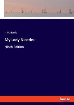portada My Lady Nicotine: Ninth Edition (en Inglés)