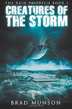 portada Creatures of the Storm:: Volume 1 (The Rain Triptych)