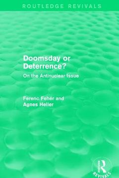 portada Doomsday or Deterrence? On the Antinuclear Issue (en Inglés)