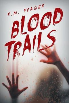 portada Blood Trails (en Inglés)