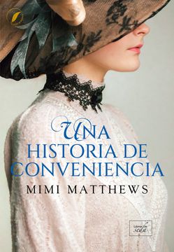portada UNA HISTORIA DE CONVENIENCIA (in Spanish)