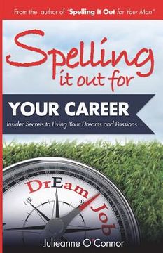 portada Spelling It Out For Your Career (en Inglés)