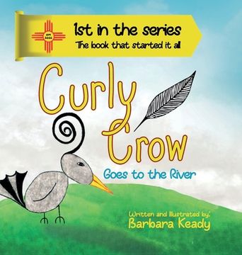 portada Curly Crow Goes to the River (en Inglés)