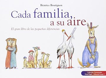 portada Cada Familia a su Aire: El Gran Libro de las Pequeñas Diferencias (Corazonadas)
