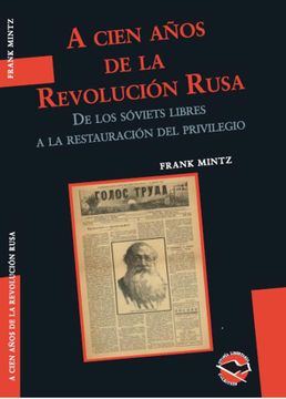 portada A Cien Años de la Revolucion Rusa