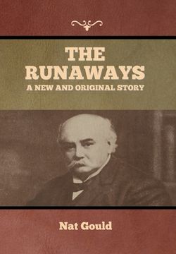 portada The Runaways: A New and Original Story (en Inglés)