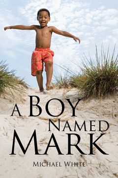 portada A Boy Named Mark (in English)