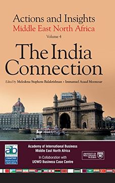 portada 4: The India Connection (Actions and Insights - Middle East North Africa) (Action and Insights - Middle East North Africa)