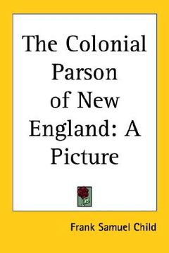 portada the colonial parson of new england