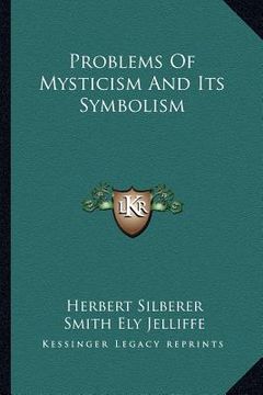 portada problems of mysticism and its symbolism (en Inglés)