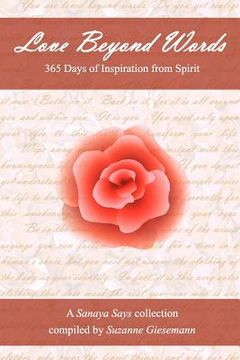 portada love beyond words: 365 days of inspiration from spirit (en Inglés)