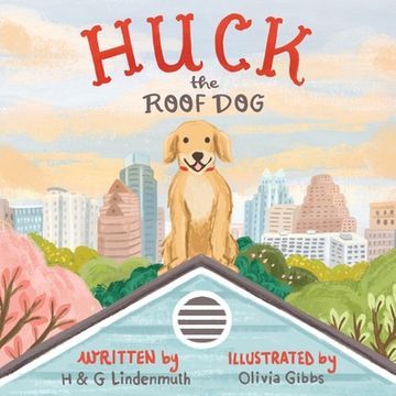 portada Huck the Roof Dog (in English)