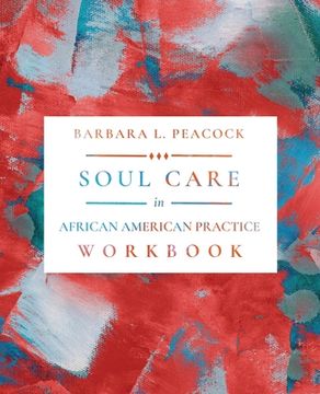 portada Soul Care in African American Practice Workbook (en Inglés)