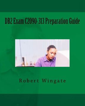 portada DB2 Exam C2090-313 Preparation Guide (en Inglés)