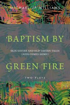 portada baptism by green fire