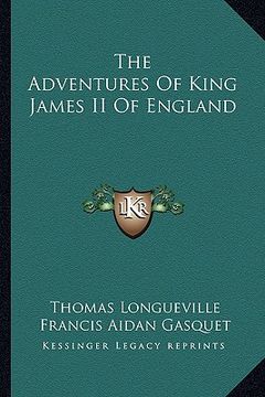 portada the adventures of king james ii of england (en Inglés)