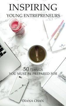portada Inspiring Young Entrepreneurs: 50 Things You Must Be Prepared For