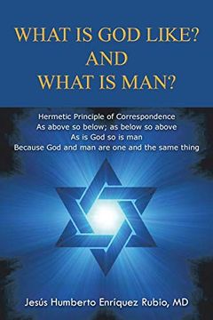 portada What is god Like? And What is Man? (en Inglés)