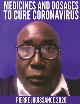 portada Medicines and Dosages to Cure Coronavirus (en Inglés)