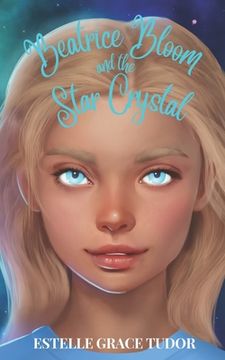 portada Beatrice Bloom and the Star Crystal