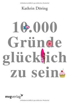 portada 10.000 Gründe glücklich zu sein (in German)