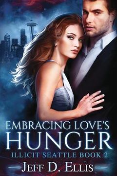 portada Embracing Love's Hunger (en Inglés)